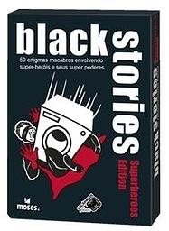 Histórias Sinistras - Super Heróis (Black Stories Super Heróis)